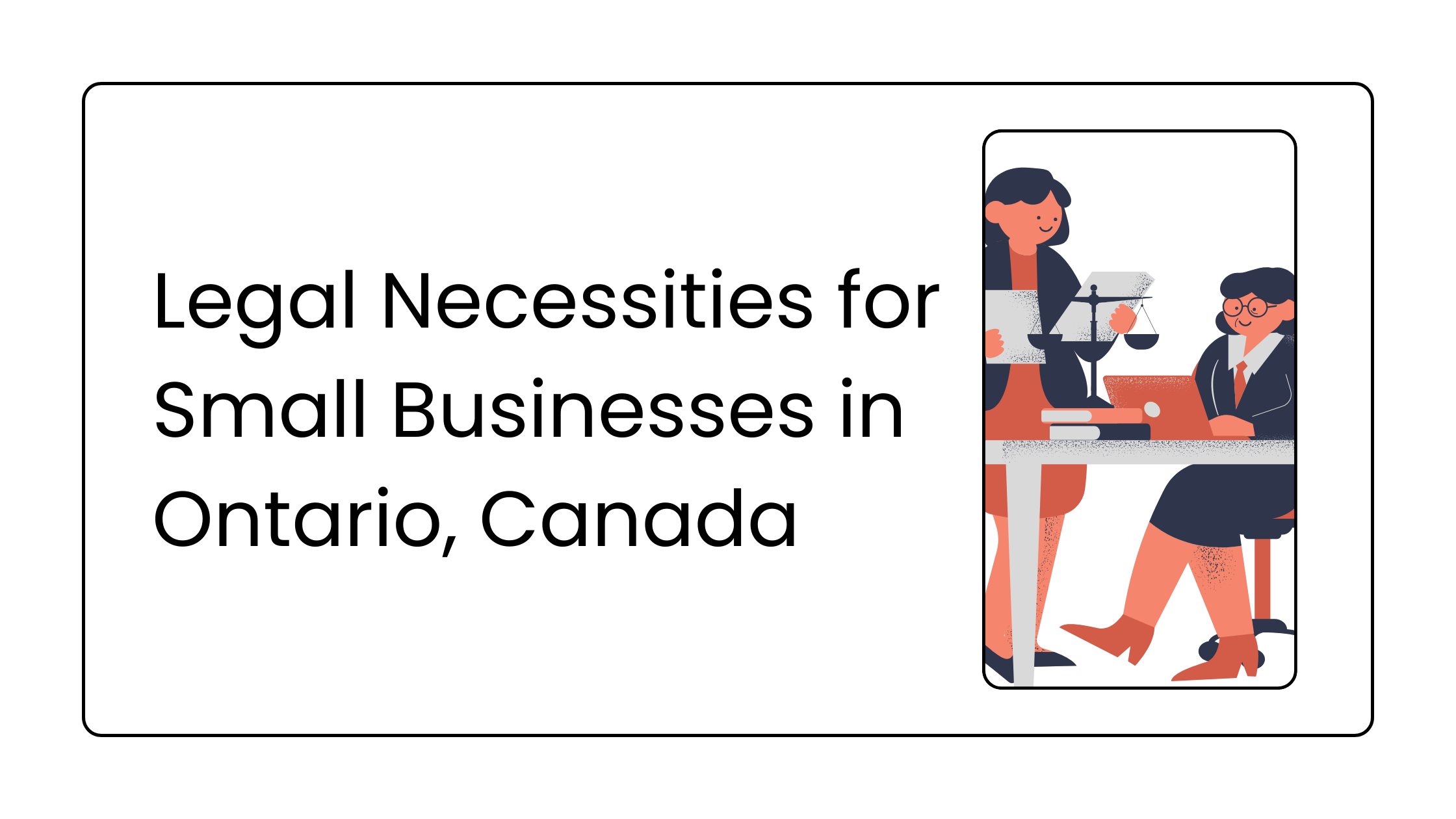 Legal Necessities for Small Businesses in Ontario, Canada