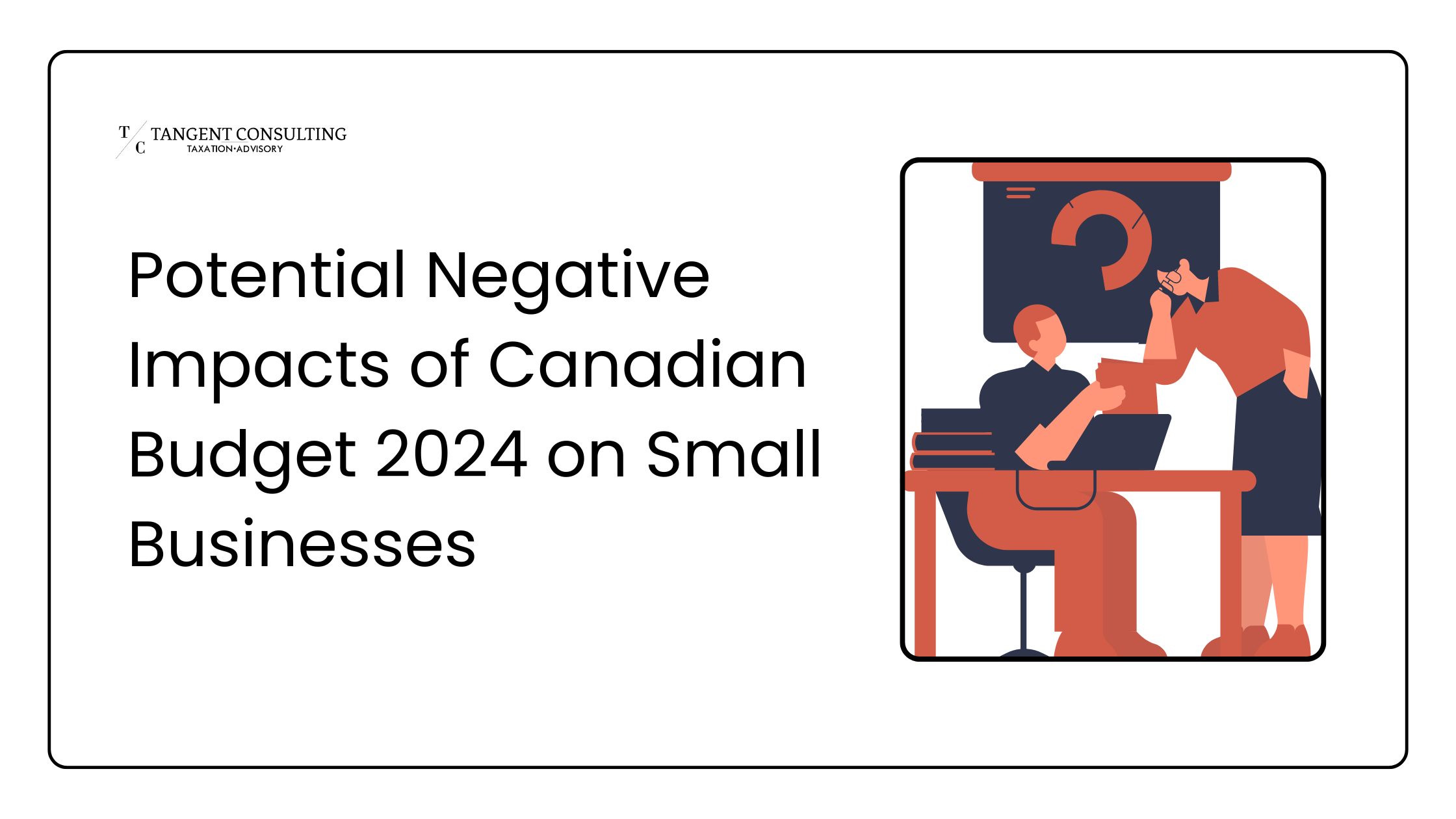 Predicting the Effect of Canadian Budget 2024 on Small Businesses