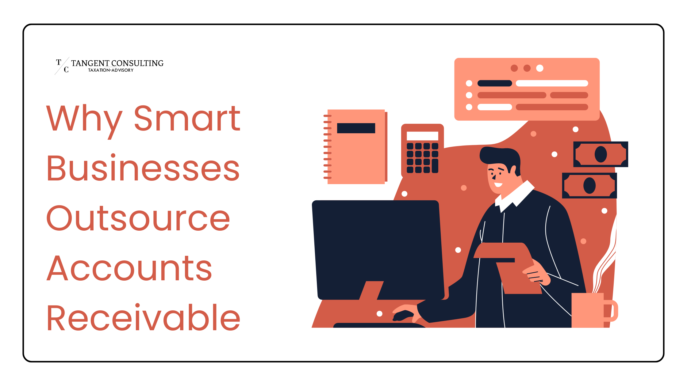 Why Smart Businesses Outsource Accounts Receivable (And You Should Too)  