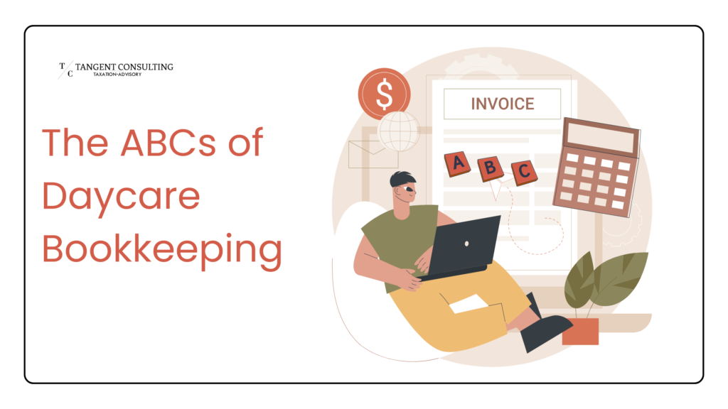 The ABCs of Daycare Bookkeeping