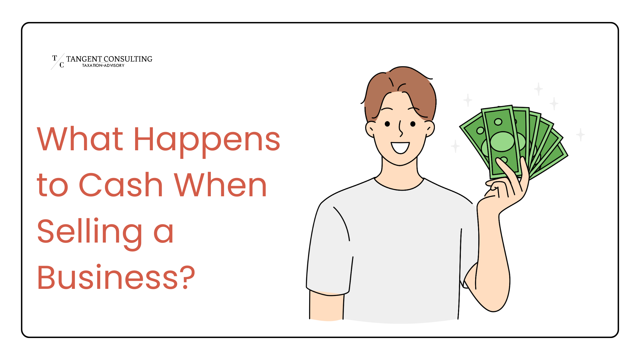 What Happens to Cash When Selling a Business?  