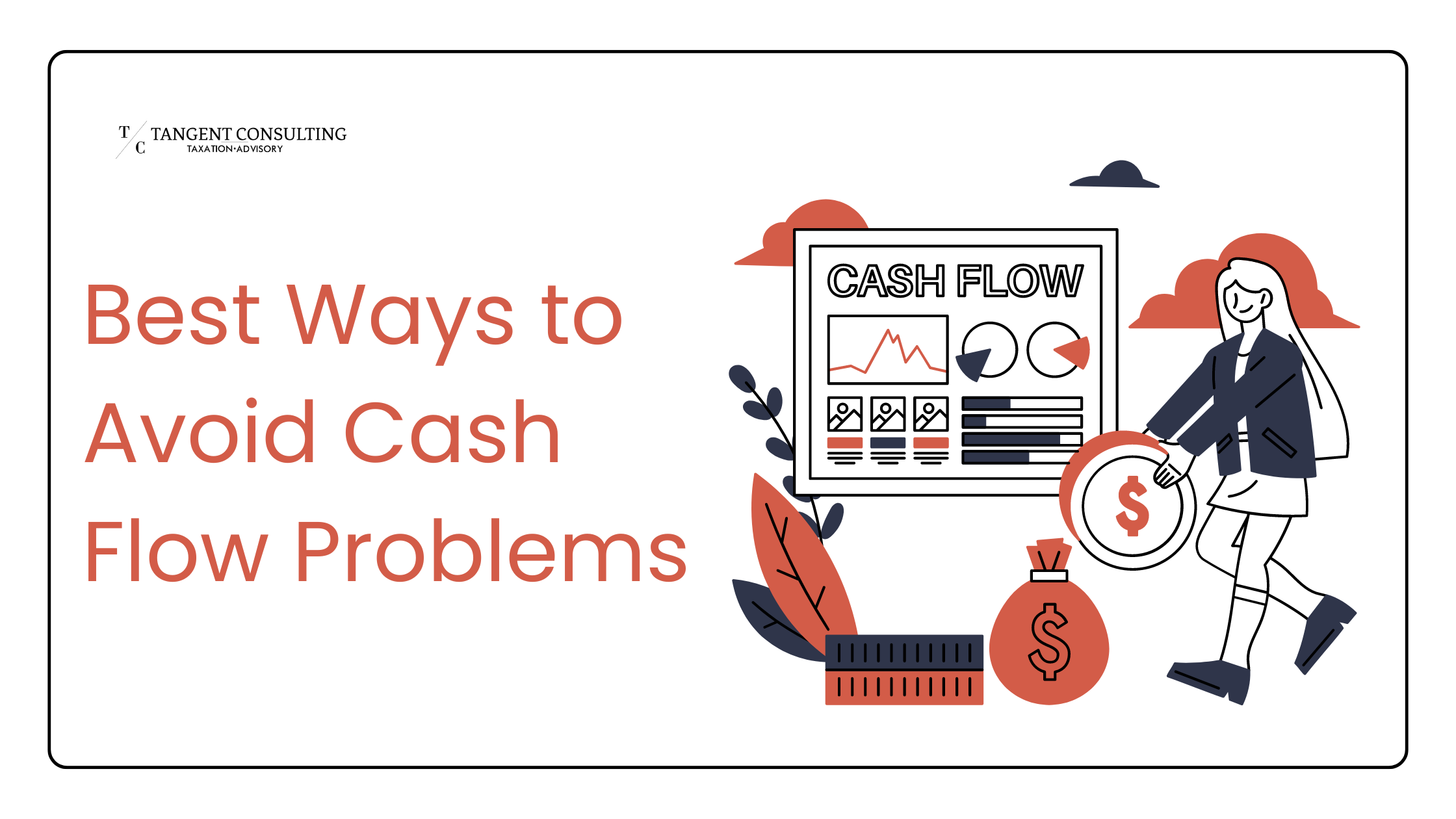 Going Broke? Here Are The 8 Best Ways to Avoid Cash Flow Problems 