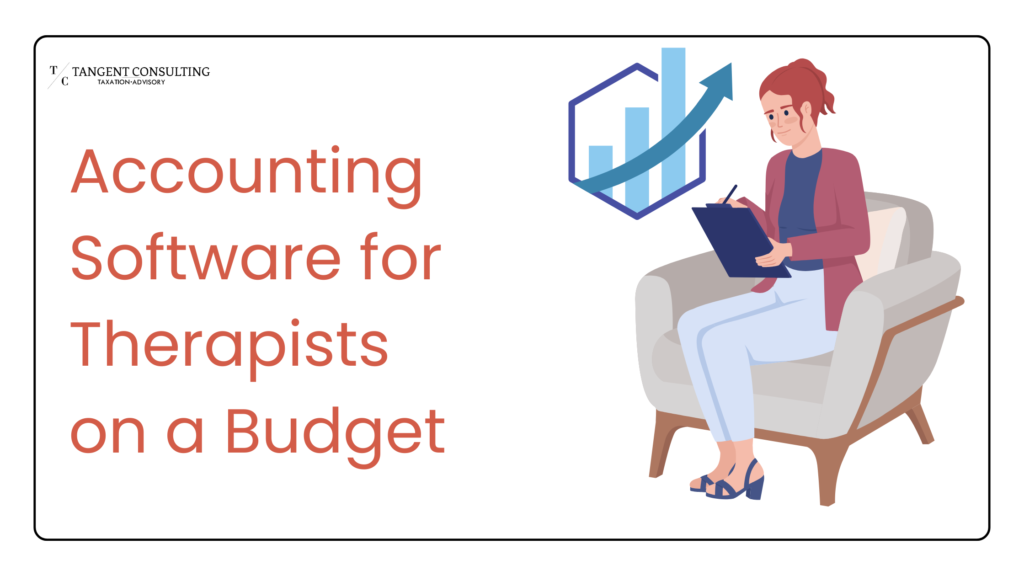 Accounting Software for Therapists on a Budget 