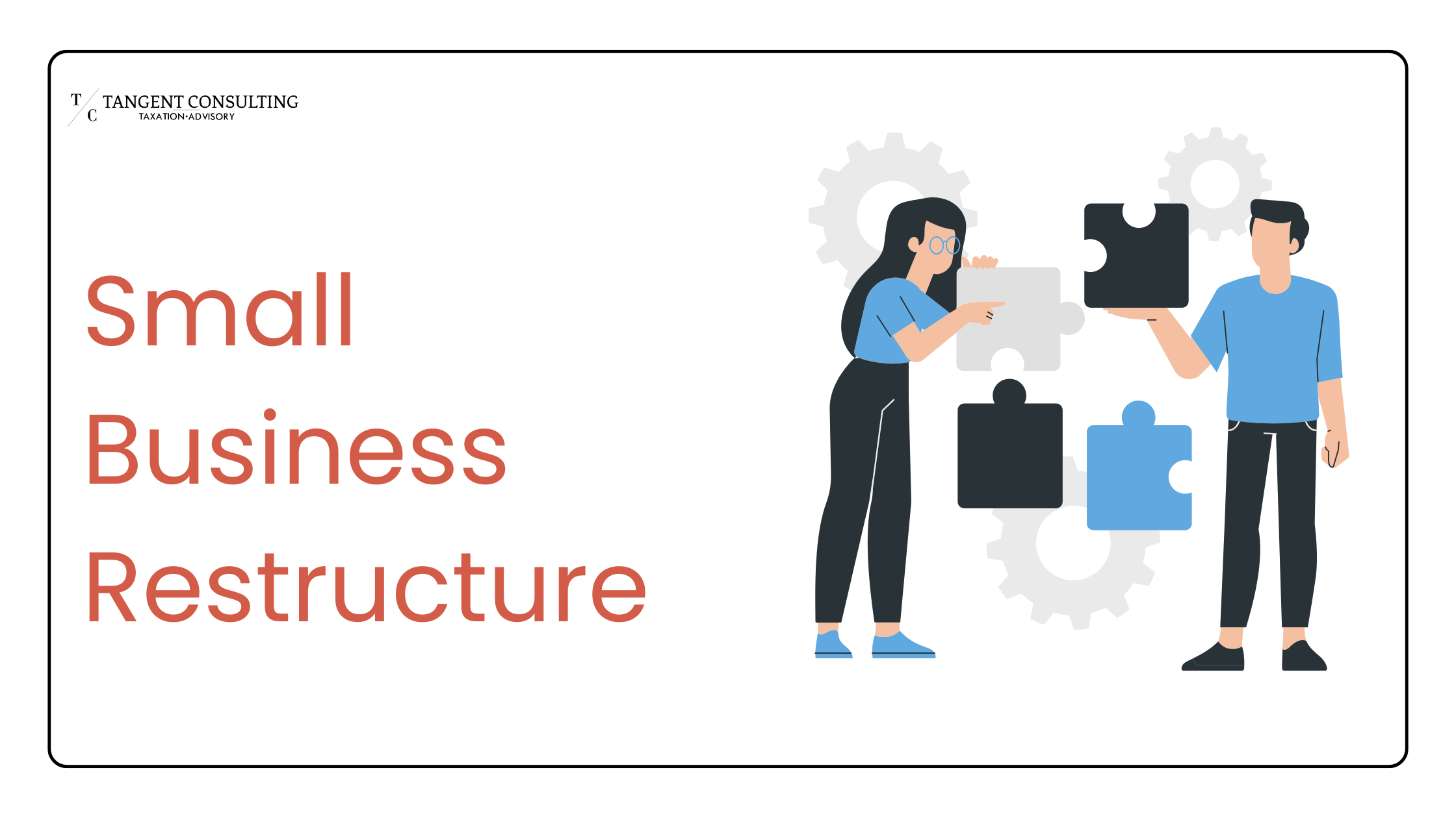 Small Business Restructure