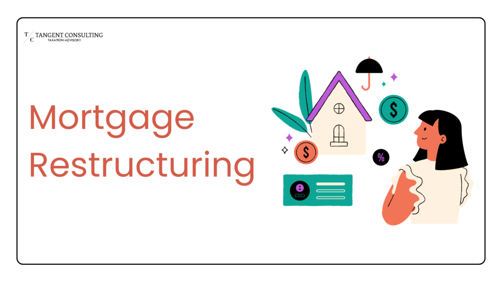 Mortgage Restructuring  