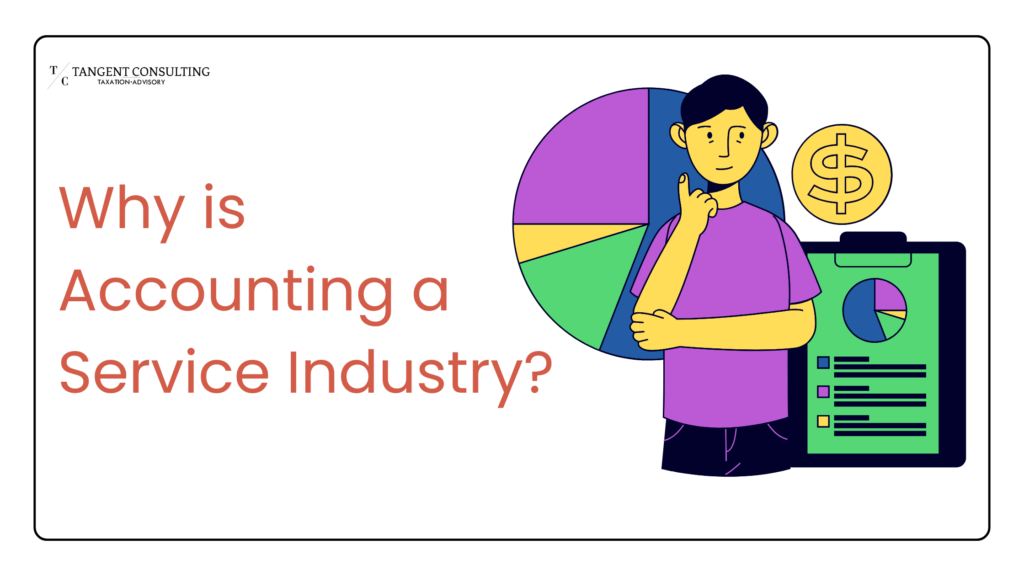 Why is Accounting a Service Industry?