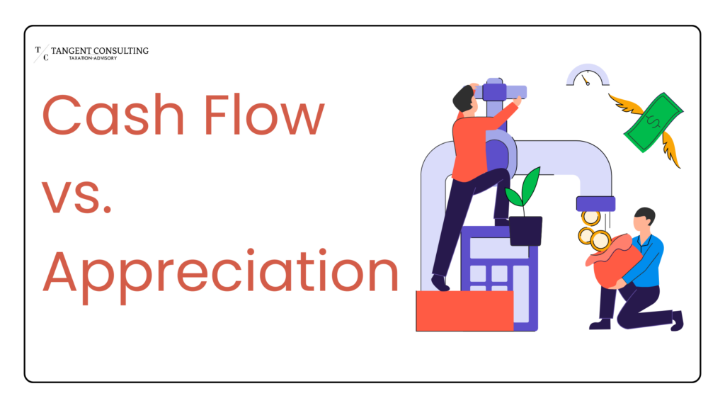 Cash Flow vs. Appreciation