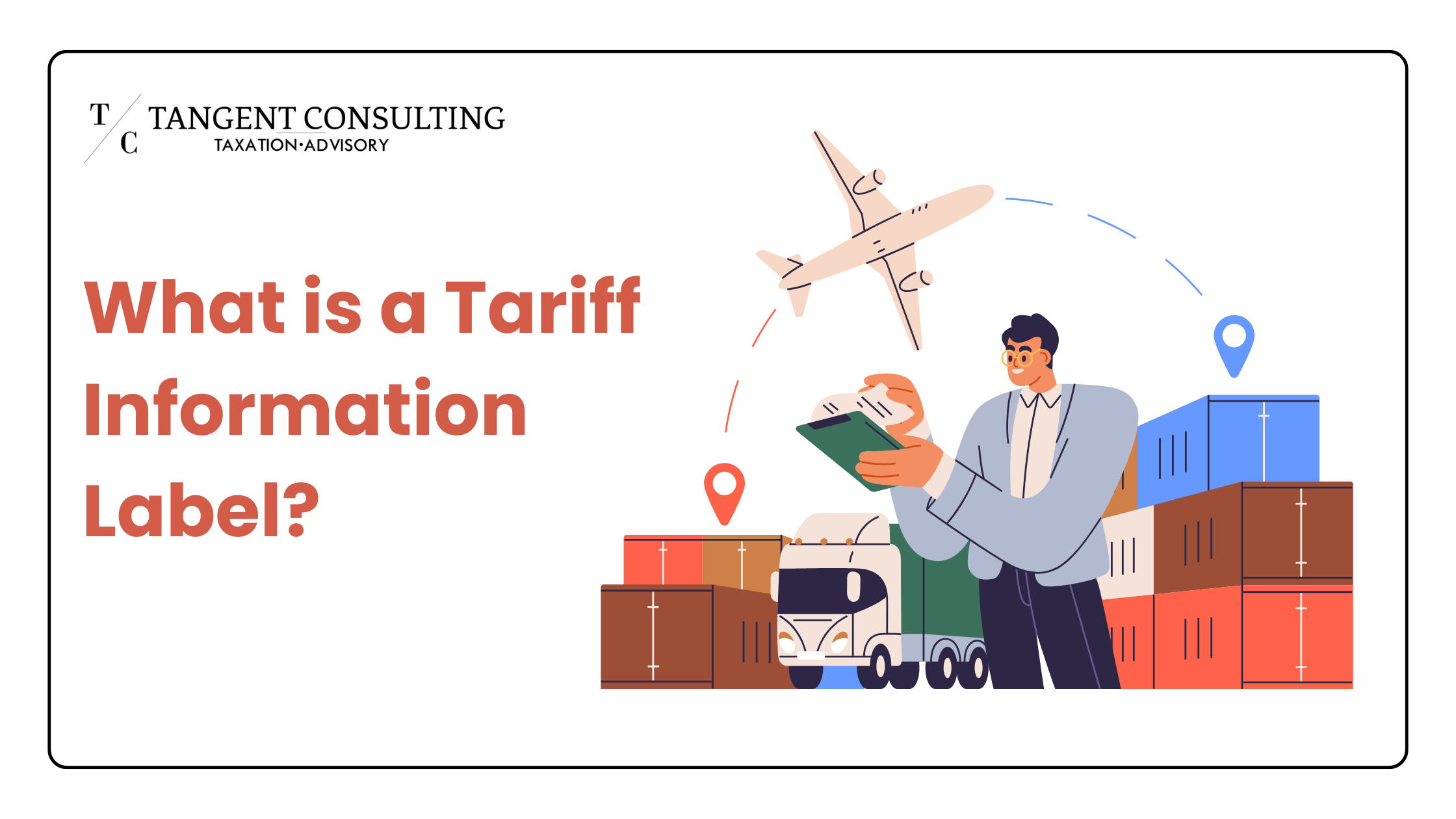 What is a Tariff Information Label?  