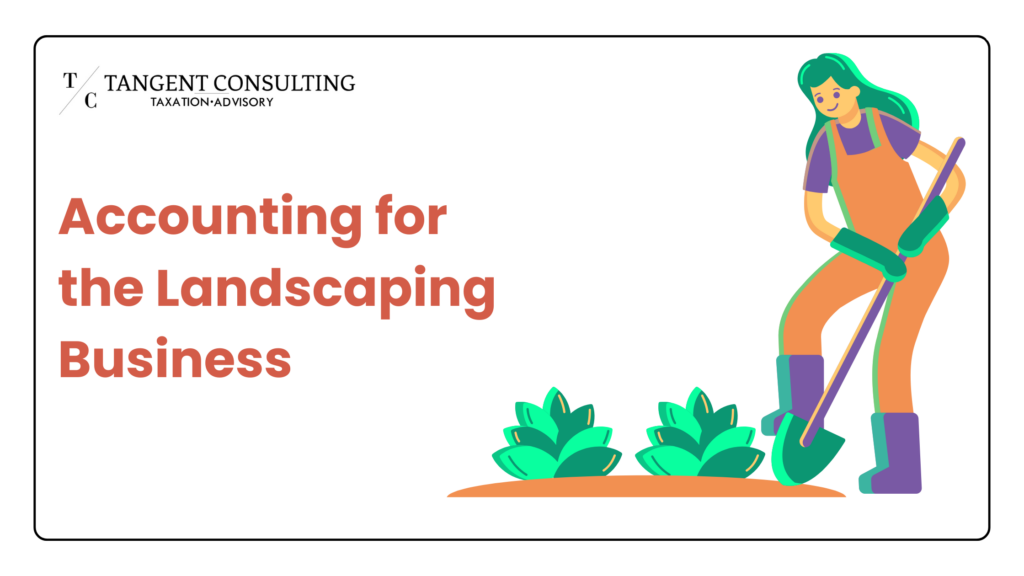 Accounting for the Landscaping Business