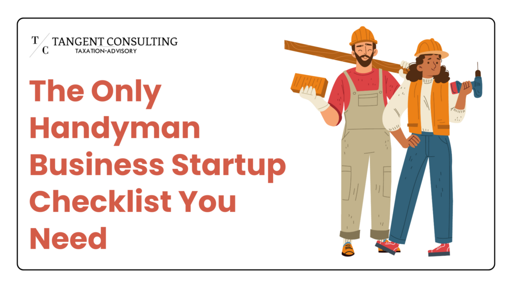 Handyman Business Startup Checklist You Need