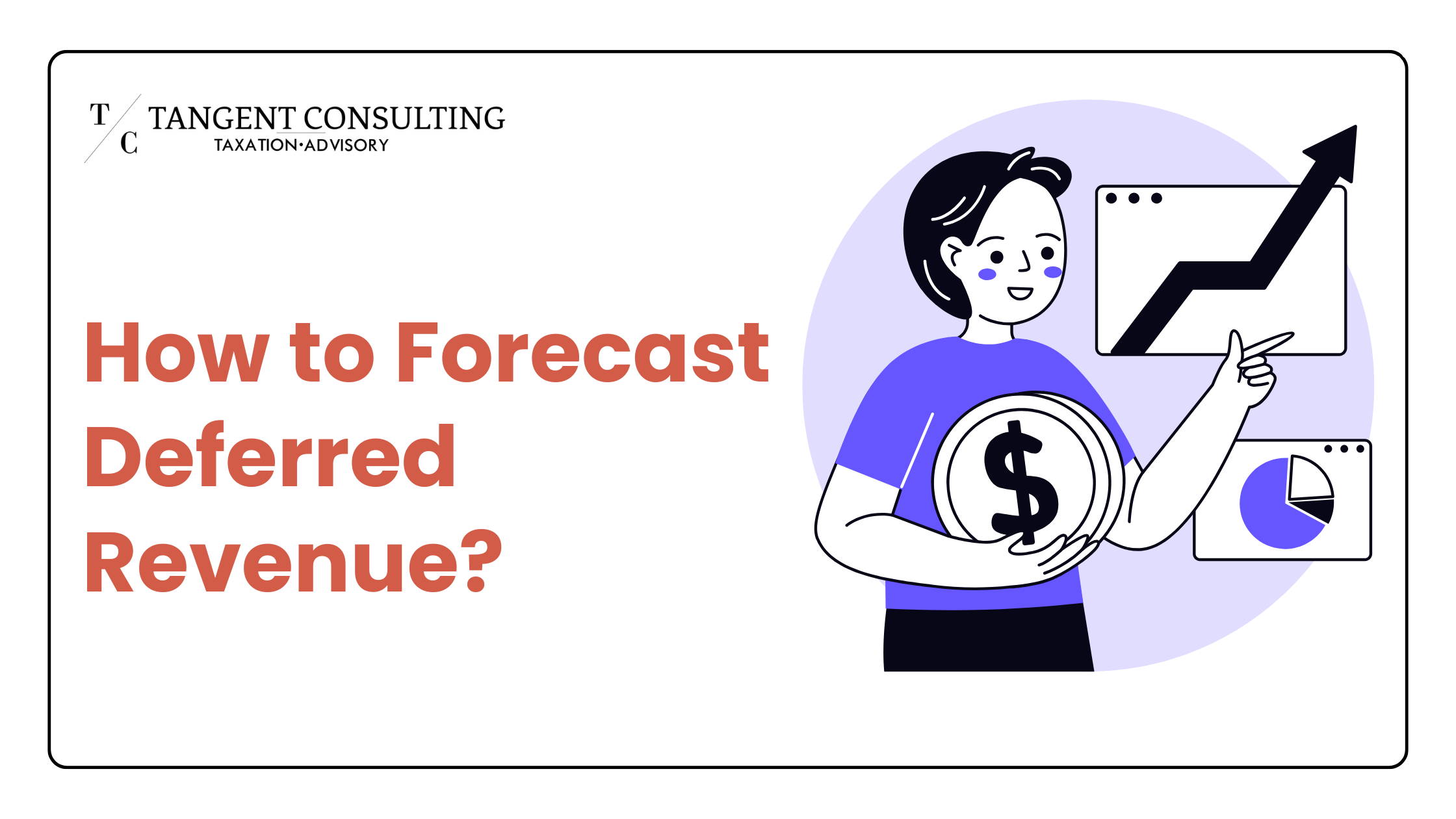 How to Forecast Deferred Revenue?  