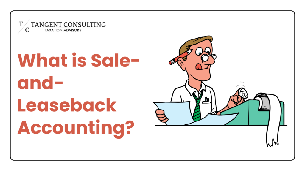 What is Sale-and-Leaseback Accounting? 