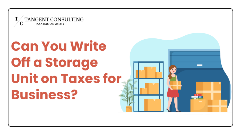 Can You Write Off a Storage Unit on Taxes for Business?