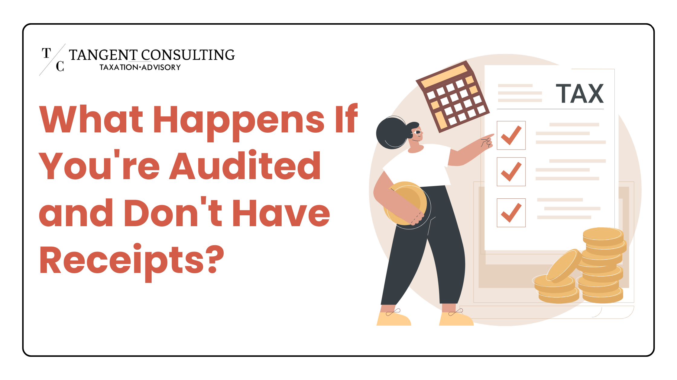 What Happens If You're Audited and Don't Have Receipts?