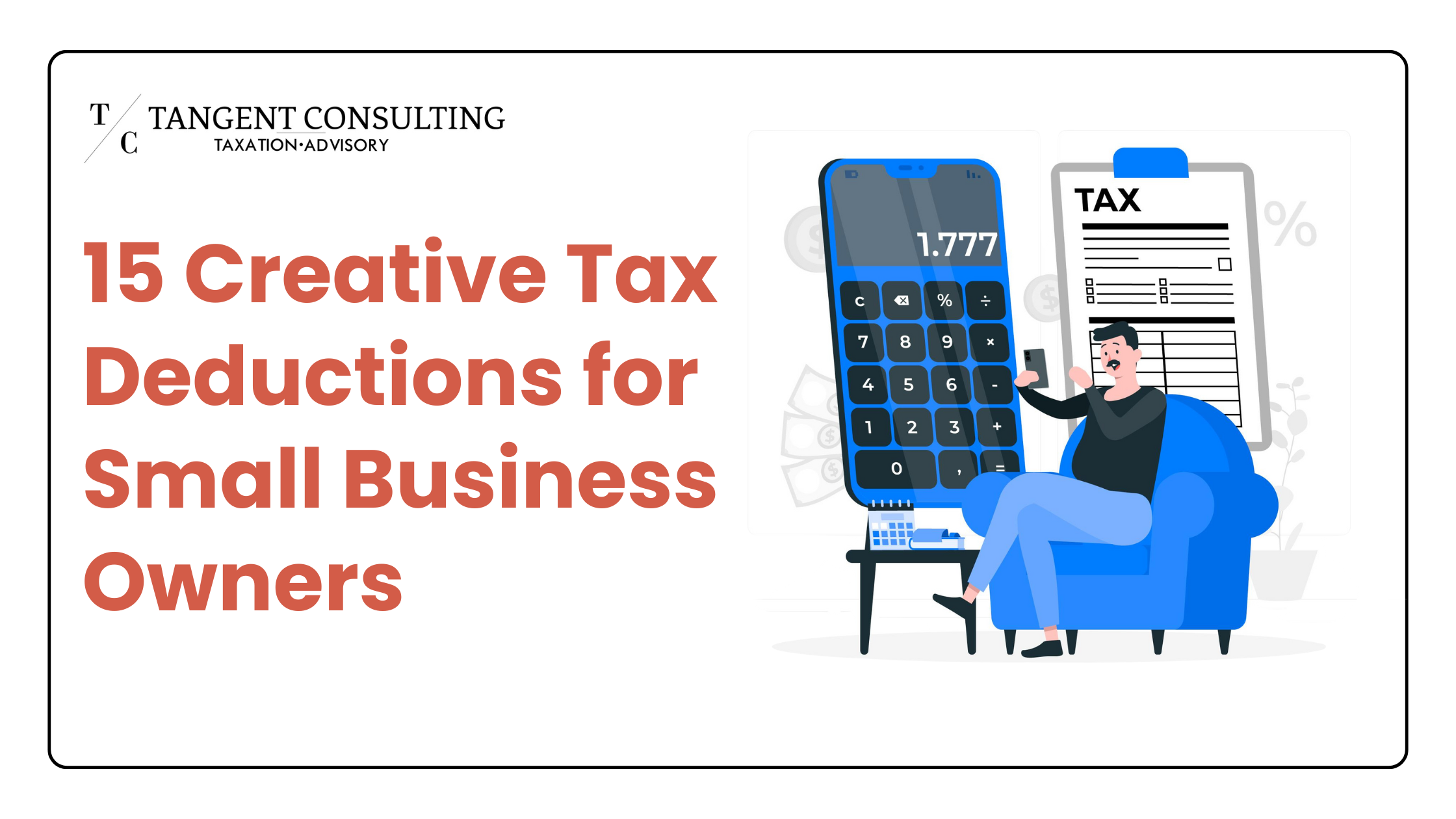 15 Creative Tax Deductions for Small Business Owners You Probably Missed  